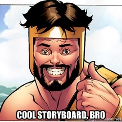 cool storyboard, bro